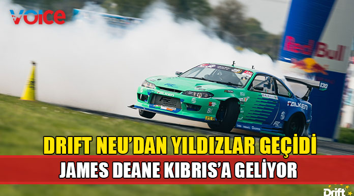 Kuzey Kıbrıs Drift Şampiyonası için Dünya yıldızları ülkemize geliyor