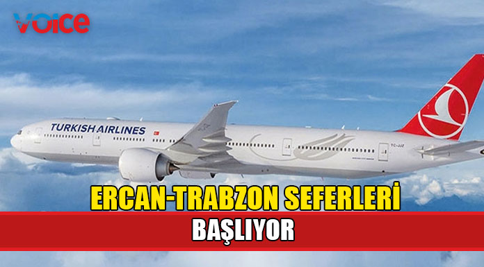 Ercan-Trabzon seferleri yarın başlıyor