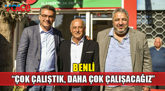 Benli "Alayköy Belediyesi’ni açık tutacağız!"