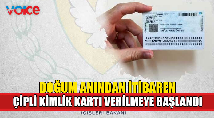 Öztürkler "Doğum anından itibaren çipli KKTC kimliği verilmeye başlandı"
