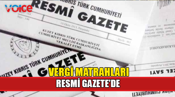 Vergi matrahları Resmi Gazete'de yayımlandı