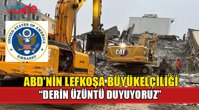 ABD’nin Lefkoşa Büyükelçiliğinden depremle ilgili açıklama