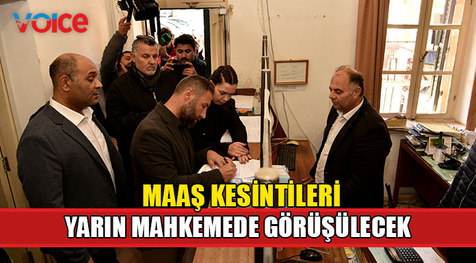 Maaş kesintilerine ilişkin açılan dava yarın görüşülmeye başlanacak