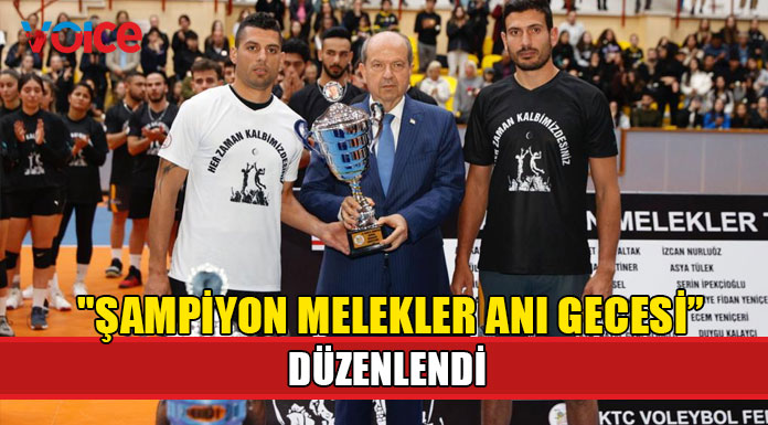 DAÜ Lala Mustafa Paşa Spor Salonu’nda "Şampiyon Melekler Anı Gecesi” düzenlendi