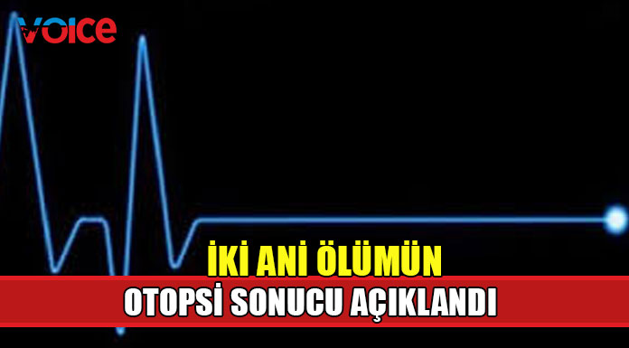 Nazmiye Tüfekçi ve Oya Batma'ın ölüm nedeni açıklandı!