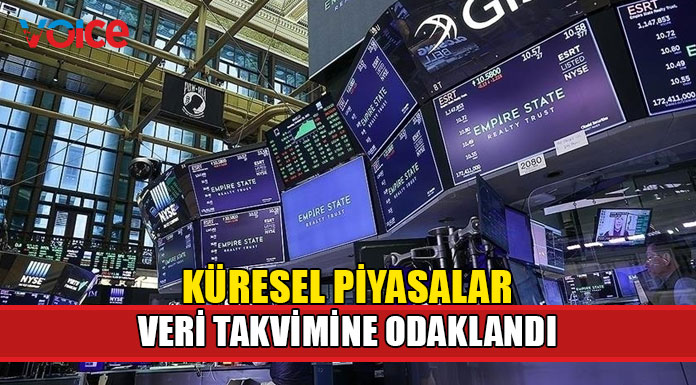 Küresel piyasalar veri takvimine odaklandı