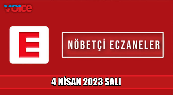 Nöbetçi eczaneler (4 Nisan 2023)