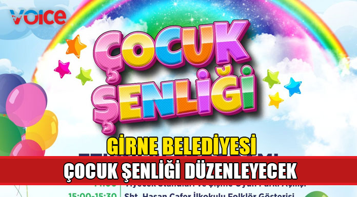 Girne Belediyesi Çocuk Şenliği 3 Haziran’da