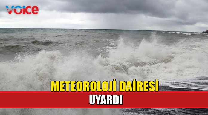 Meteorolojiden fırtına uyarısı!