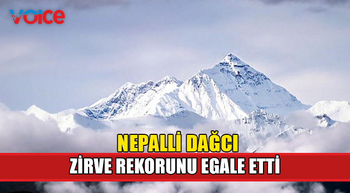Nepalli dağcı 26. kez Everest’e tırmanarak zirve rekorunu egale etti