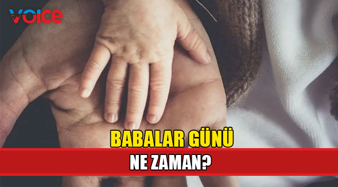 Babalar Günü ne zaman? İşte 2023 Babalar Günü tarihi