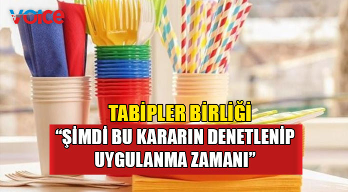 “Tek kullanımlık plastiklerin yasaklanması çok önemli bir adım”