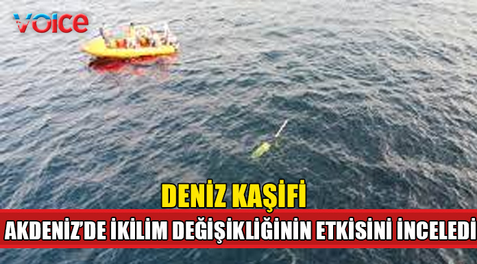 "Yüzeydeki iklim etkilerinin derinlere yansımasını takip etmemiz gerekiyor"
