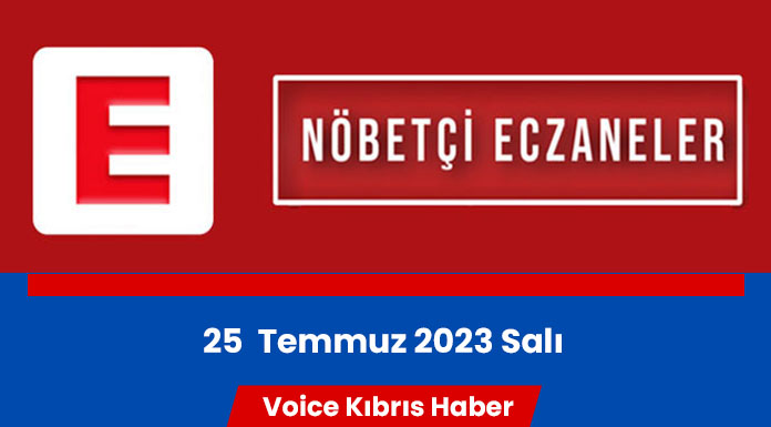 Nöbetçi eczaneler (25 Temmuz 2023)