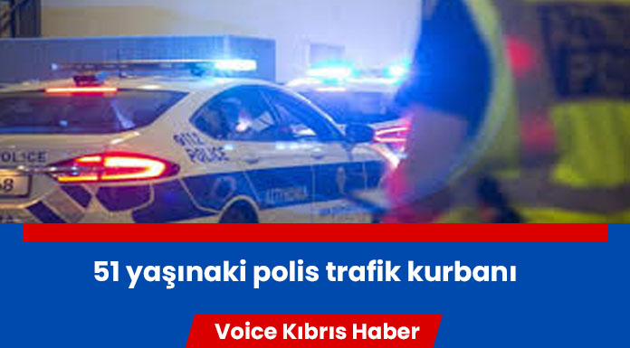 Arabanın çarptığı görev başındaki polis hayatını kaybetti!