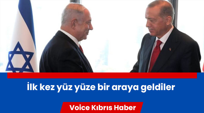 Erdoğan ve Netanyahu ilk kez yüz yüze görüştü