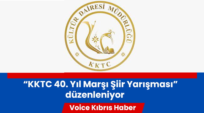 “KKTC 40. Yıl Marşı Şiir Yarışması” için 6 Kasım tarihine kadar başvuru kabul edilecek