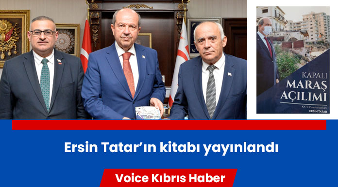 Cumhurbaşkanı Ersin Tatar’ın kaleme aldığı ‘Kapalı Maraş Açılımı’ adlı kitap yayınlandı