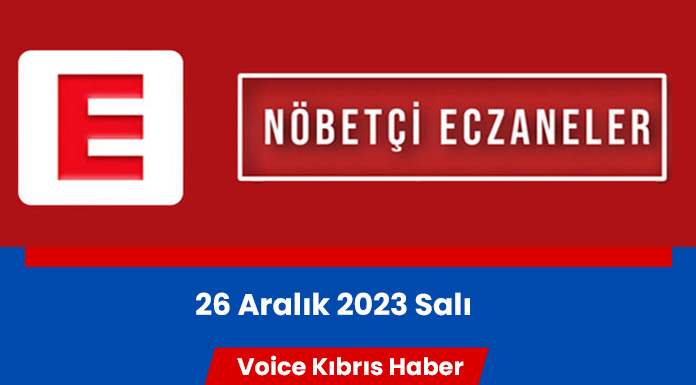 Nöbetçi eczaneler (26 Aralık 2023)
