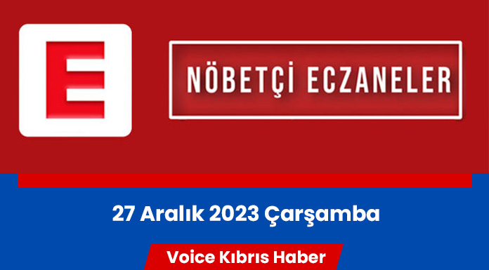 Nöbetçi eczaneler (27 Aralık 2023)