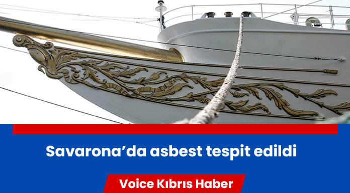 Atatürk'ün yatı Savarona'da asbest tespit edildi
