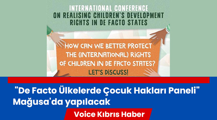 "De Facto Ülkelerde Çocuk Hakları Paneli" düzenleniyor