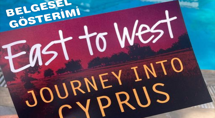 “Journey Into Cyprus” adlı belgeselin gösterimi yarın Arabahmet’te yapılacak