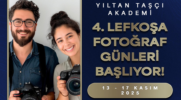 “Yıltan Taşçı Akademi 4. Lefkoşa Fotoğraf Günleri 13 Kasım’da başlıyor